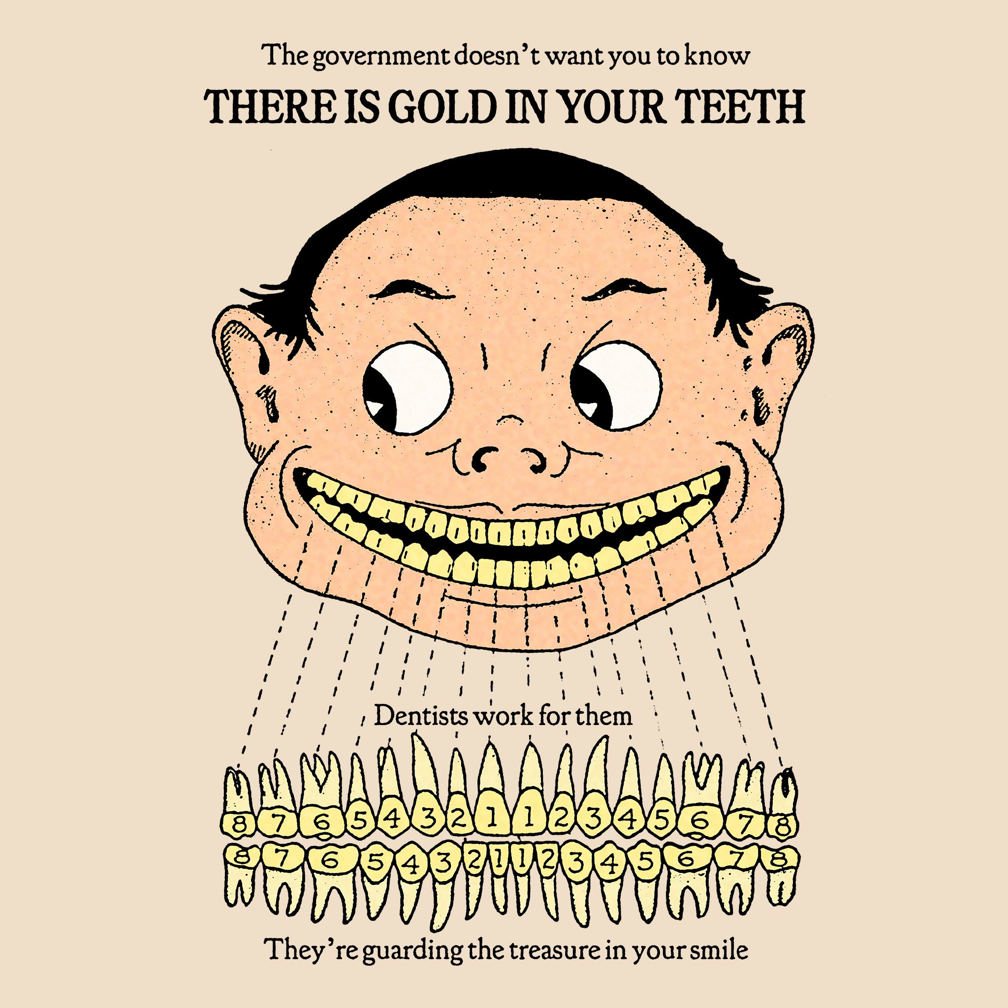 Gold In Your Teeth Tee