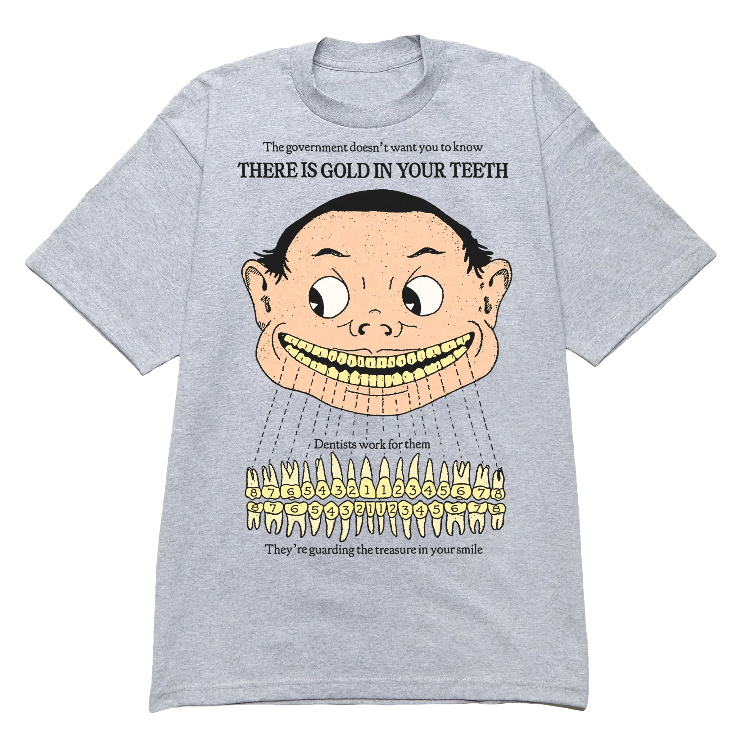 Gold In Your Teeth Tee