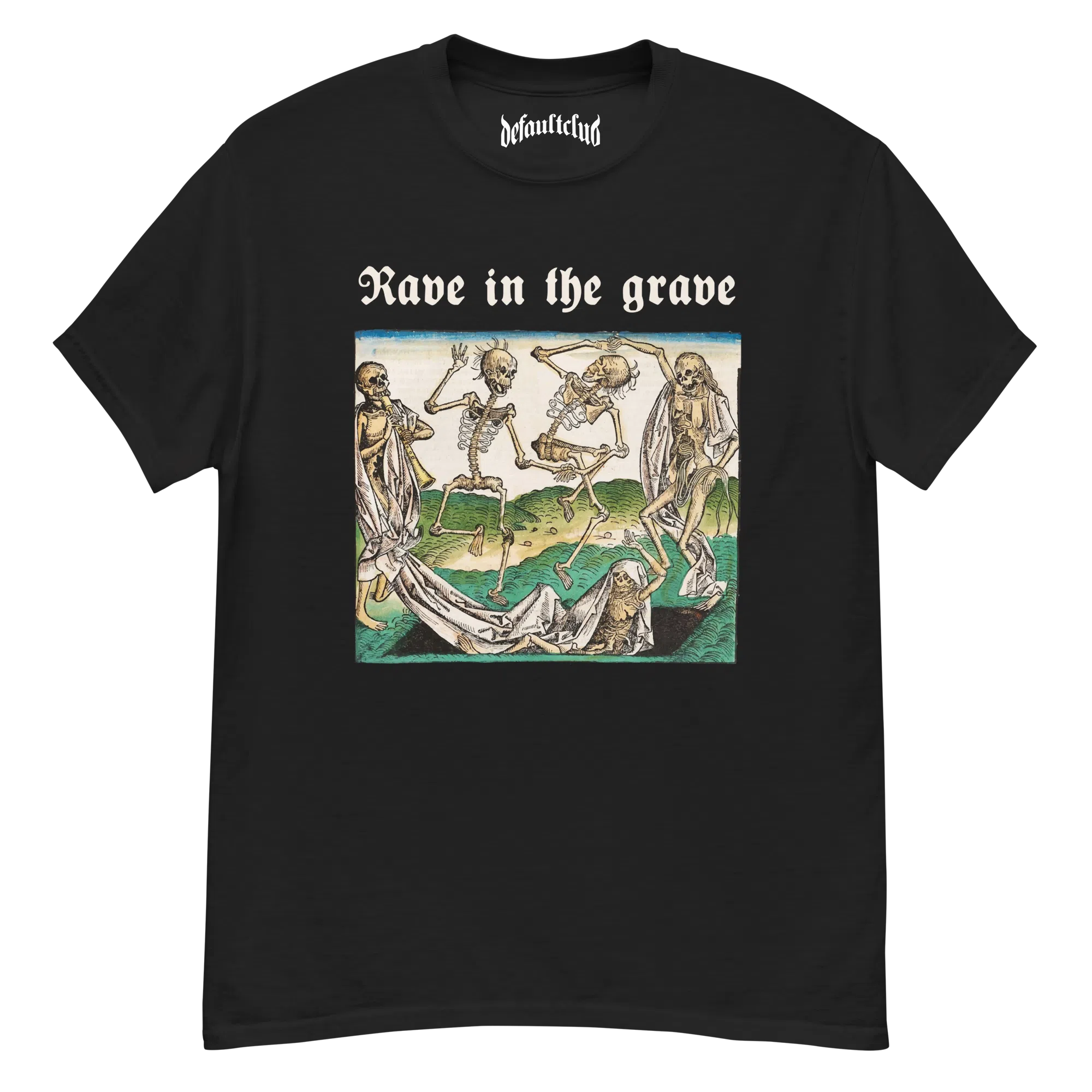 Rave in the Grave T-Shirt