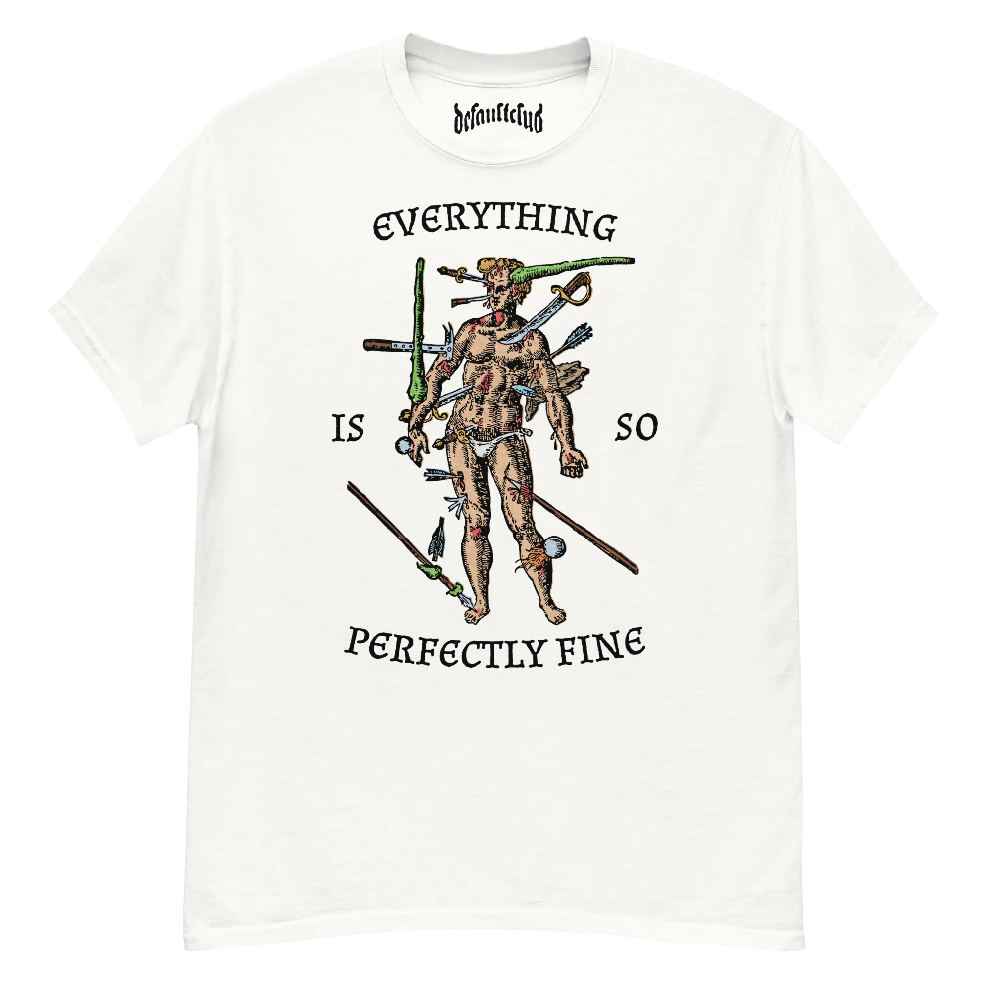 Everything Is Fine Tee