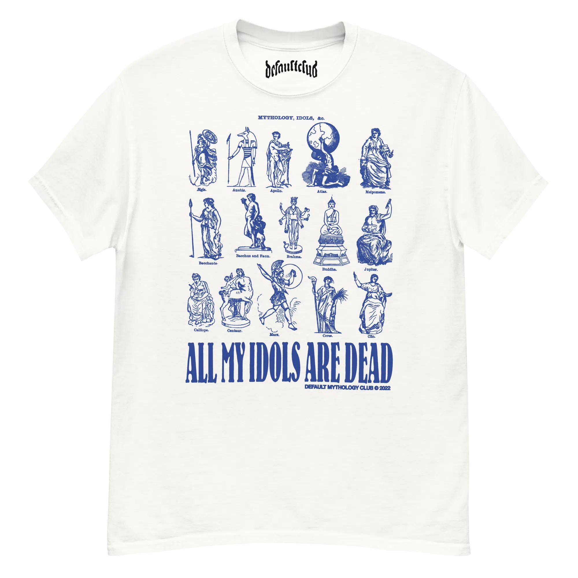 All My Idols Are Dead T-Shirt