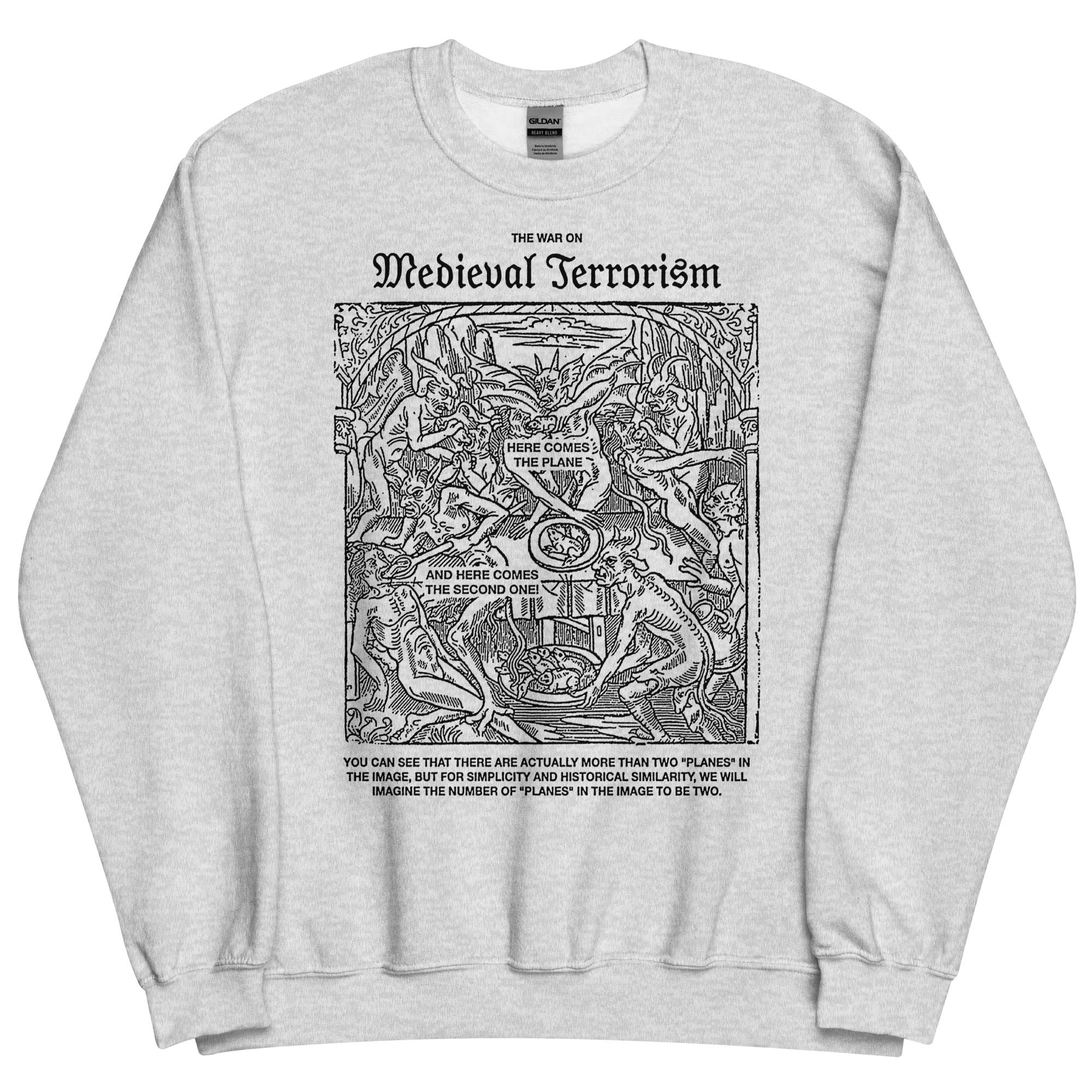 Medieval Terror Sweatshirt