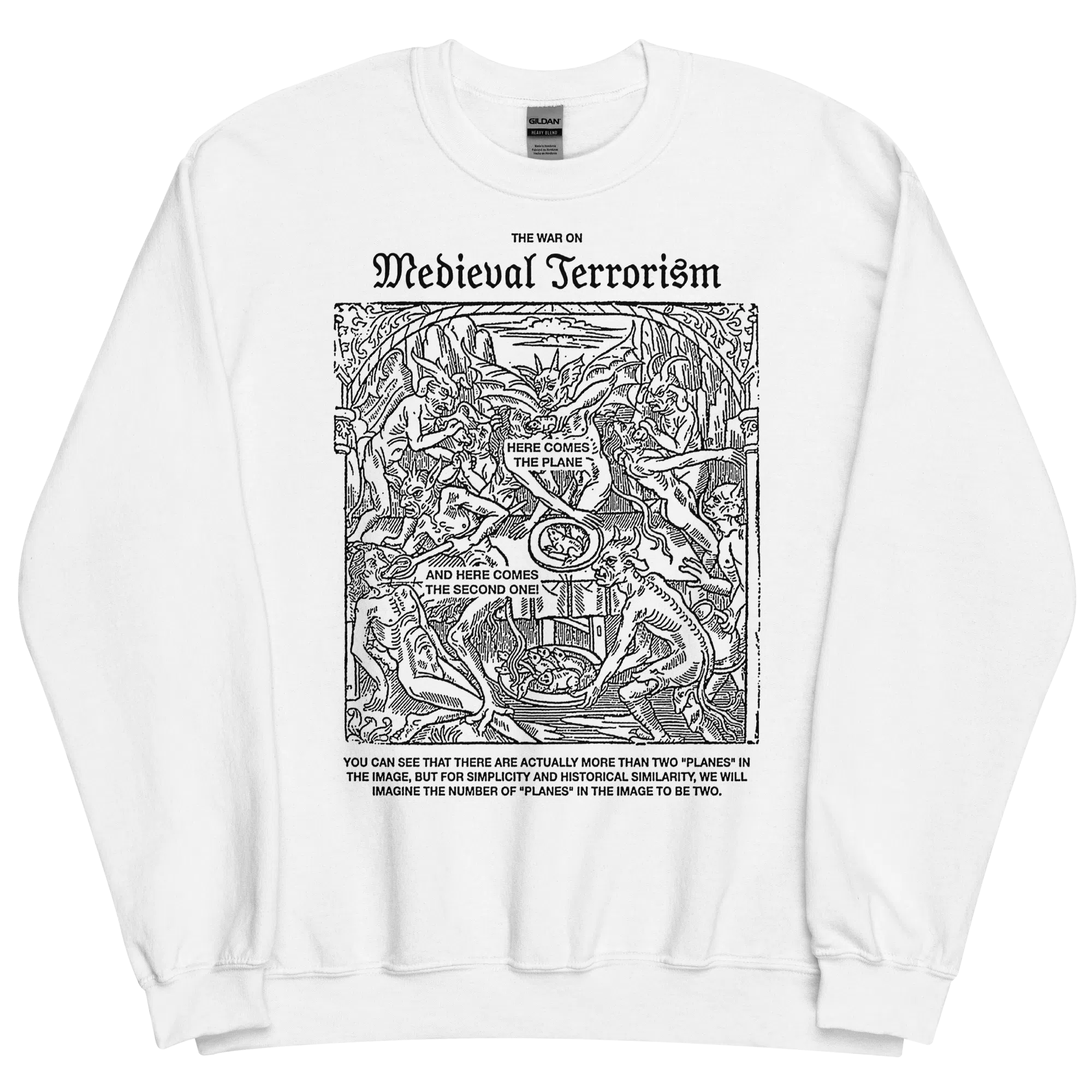 Medieval Terror Sweatshirt