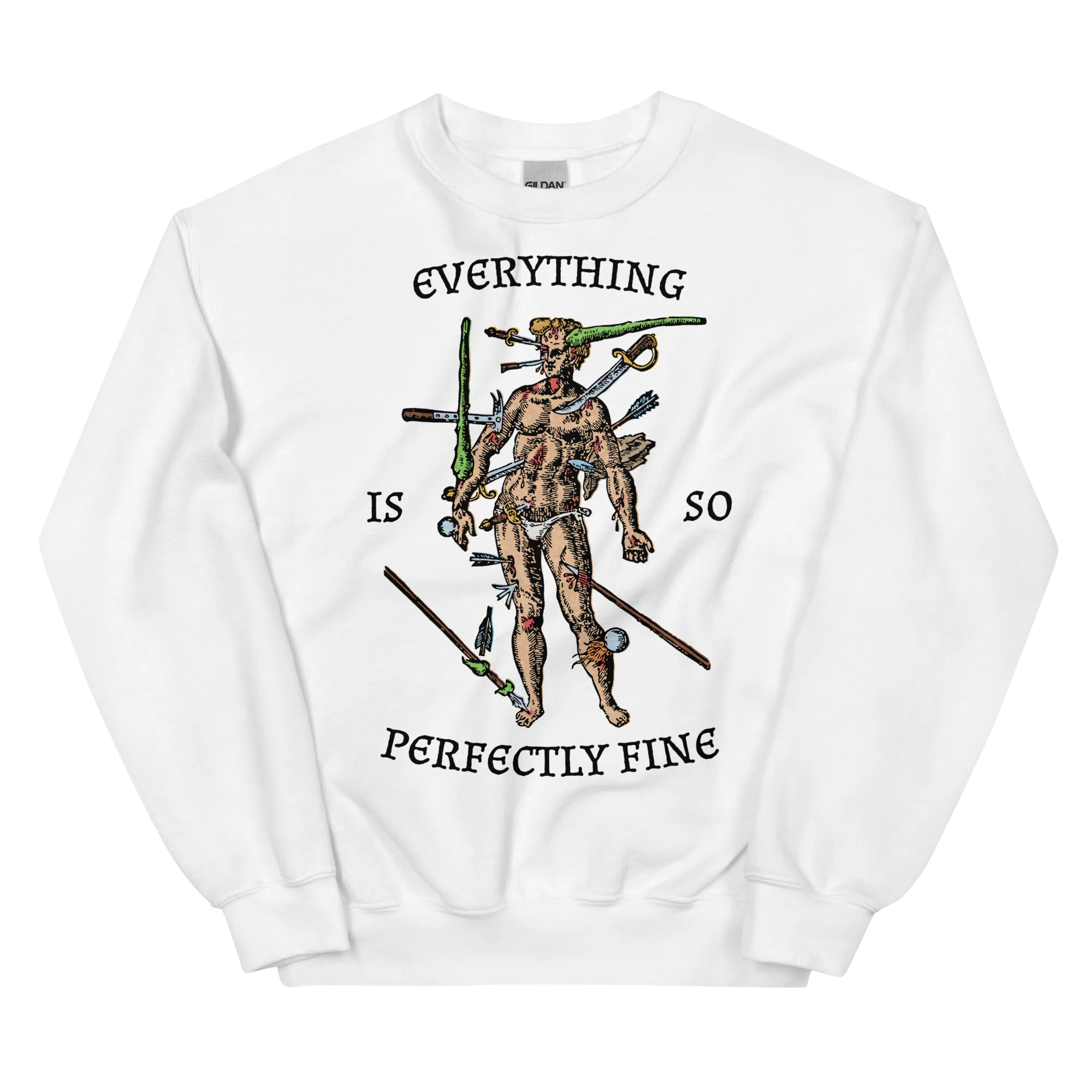 Everything Is Fine Sweatshirt