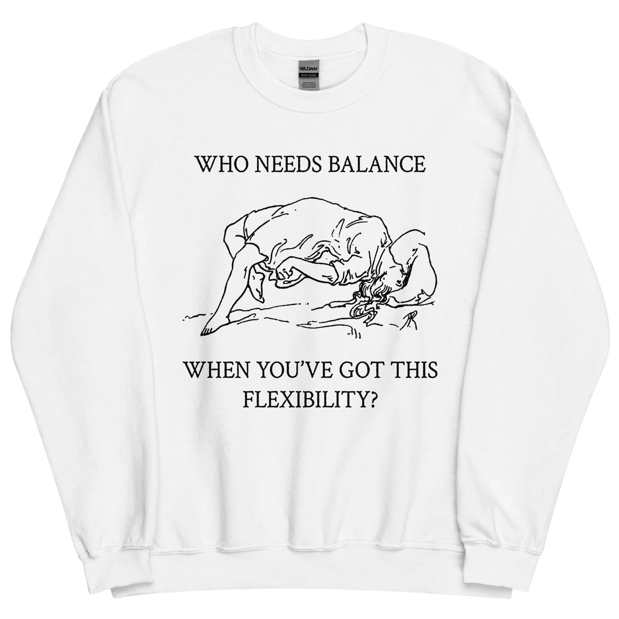 Who Needs Balancee Sweatshirt