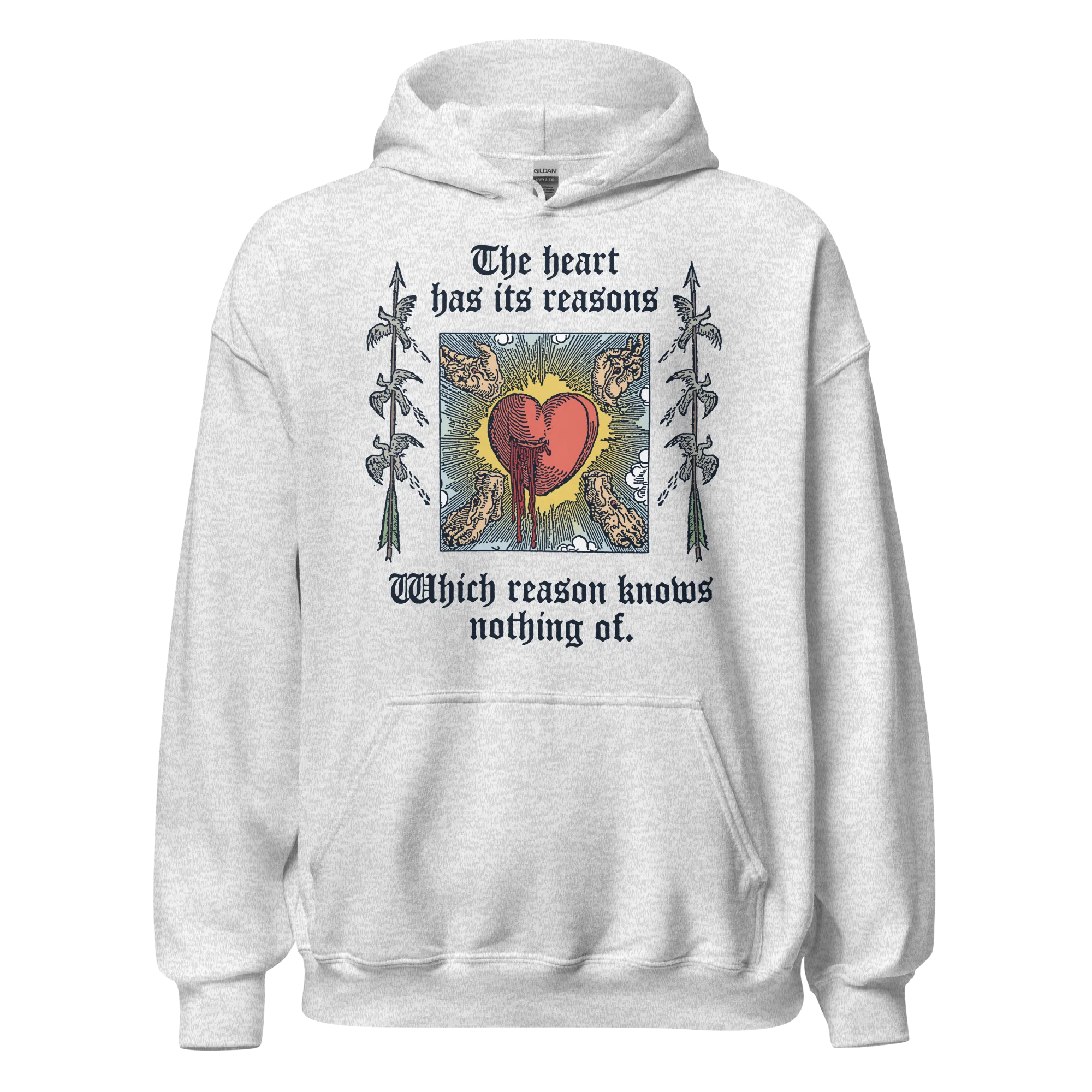 The Heart Has Its Reasons Hoodie